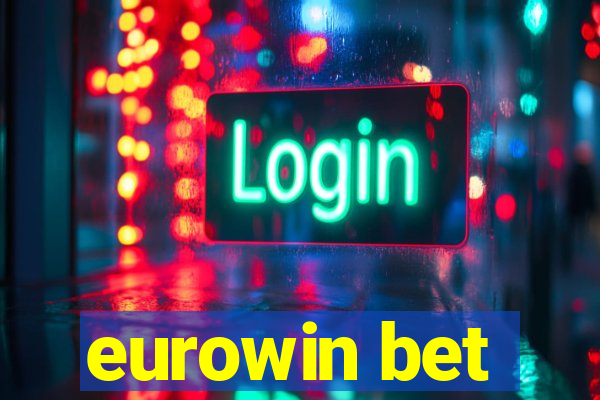 eurowin bet